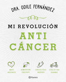 Mi revolución Anticáncer