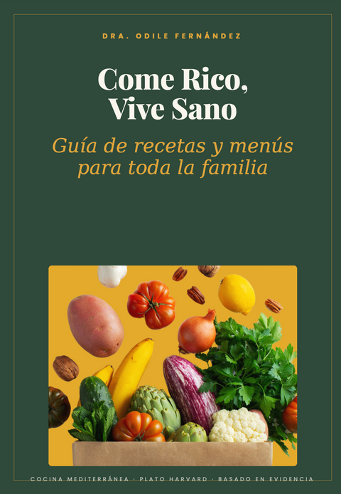 Ebook. Come rico, vive sano: Guía de recetas y menús para toda la familia